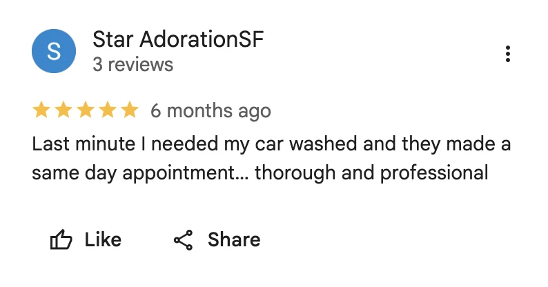 5-star Google review from Star AdorationSF for Golden Bay Detailing